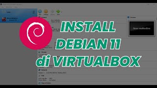 Cara Install Debian 11 di VirtualBox untuk Pemula [upl. by Lasser667]