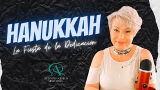 LA FIESTA DE LA DEDICACIÓN HANUKKAH 2020  Profeta Alejandra Quirós [upl. by Htnnek]