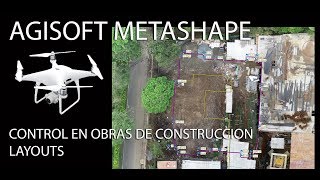 TUTORIAL AGISOFT METASHAPE 8 CONTROL OBRASLAYOUTS [upl. by Afinom375]