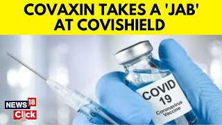 Covishield Vaccine Bharat Biotech Releases Statement Amid Covishield Blood Clot Row  N18V [upl. by Iene564]