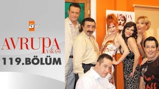 Avrupa Yakası 119 Bölüm  atv [upl. by Eadahs]