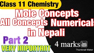 Class 11 Mole Concepts Problems  Numerical Concepts in Nepali  Mole Concepts Tricks and Tips [upl. by Plafker315]