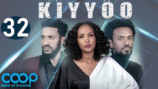 Diraamaa KIYYOO New Afaan Oromo Drama kutaa 32 [upl. by Addia]