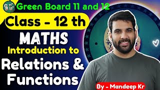 Class 12 Ch 1 Relations and Functions introduction Maths  CBSE NCERT  By  Mandeepkr [upl. by Esiouqrut]