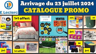 catalogue LECLERC du 24 juillet 2024 ✅ Arrivage bricolage jardinage 🔥 Promos deals publicité [upl. by Allred]