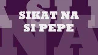 Gloc 9  Sikat Na Si Pepe [upl. by Leafar]