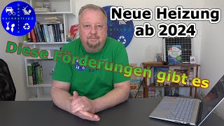 Neue Heizung ab 2024  so viel Förderung gibt es vom Staat [upl. by Erdnua272]