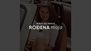 Rođena Moja [upl. by Munford]