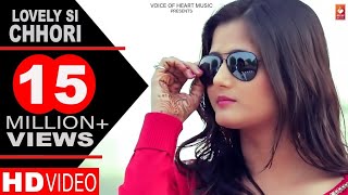 LOVELY SI CHHORI  Farista  Anjali Raghav  Sanju  Haryanvi songs Haryanavi 2017 [upl. by Anetta]