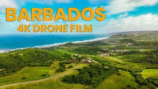 Exploring Barbados  4K Drone Film [upl. by Yatnahs]