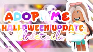 ADOPT ME HALLOWEEN UPDATE ALL DETAILS preppyhalloweenadoptmesubscribelikecommentshare [upl. by Nylasej]