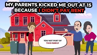 My parents kicked me out at 15 because I didn’t pay rent  compilation [upl. by Engis605]