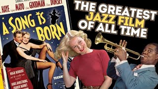 A Song Is Born  The greatest jazz film of all time [upl. by Manya]