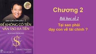 Sách nói AT Dạy Con Làm Giàu Tập 1 Robert Kiyosaki  Chương 2 Tại Sao Phải Dạy Con Về Tài Chính [upl. by Tessler]