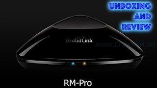 Unboxing and Review eRemote Broadlink RMPro [upl. by Anthony]