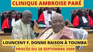 LA CLINIQUE AMBROISE PARÉ DONNE RAISON À TOUMBA DANS LE PROCÈS 28 SEPTEMBRE 2009 [upl. by Christabella981]