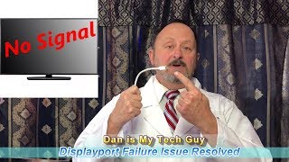 Display Port No Signal FIX in 2 minutes NO COST [upl. by Cassy]