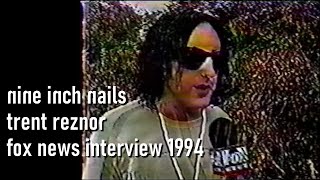 Trent Reznor Nine Inch Nails Fox News Interview 1994 rough quality [upl. by Plume]