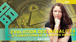 SES  Lévolution des inégalités et les différents conceptions de la justice sociale 12  BAC 2025 [upl. by Bandeen734]