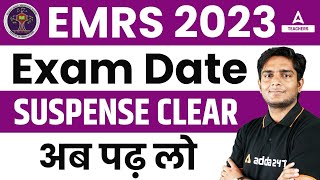 EMRS Exam Date 2023 Out  EMRS Vacancy 2023 [upl. by Eatnom520]