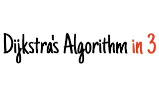 Dijkstras algorithm in 3 minutes [upl. by Aisemaj]