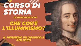 Che cosè lilluminismo Il pensiero filosofico e politico Enciclopedia Stato Libertà Tolleranza [upl. by Sitto]