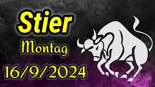 horoskop Stier Montag 16 September 2024 [upl. by Karlow26]