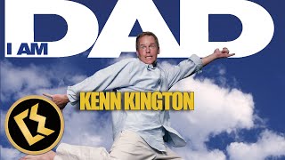 Kenn Kington quotI Am Dadquot  FULL STANDUP COMEDY SPECIAL [upl. by Phipps]