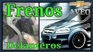 Frenos Delanteros Chevrolet Aveo Pontiac G3 [upl. by Wesley742]