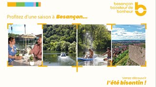 Cet été profitez d’une saison à Besançon [upl. by Nuarb]