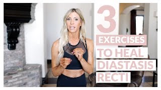 3 Exercises to Heal Diastasis Recti [upl. by Aciraj]