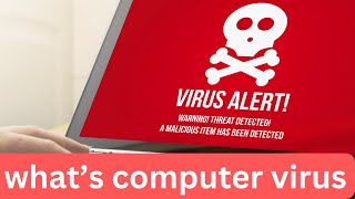 What is a Computer Virus [upl. by Palermo]