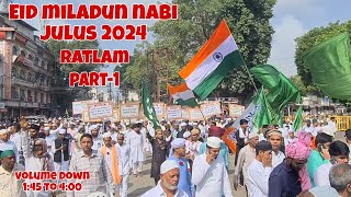 Ratlam Eid miladunnabi julus 2024part 1 [upl. by Yanaton]