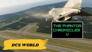 DCS World  F4  The Phantom Chronicles V [upl. by Hawken]