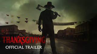 Thanksgiving  Official Trailer  Only In Cinemas Now [upl. by Yatnoed]