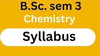 BSC 3rd semester  chemistry syllabus [upl. by Tilney]