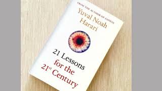 21 Lessons For The 21st Century By Yuval Noah Harari Audiobook Part 3 Asmr for css pms exams [upl. by Corvin]