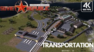 WORKERS amp RESOURCES SOVIET REPUBLIC  Tutorials  15  Metro [upl. by Rusty722]