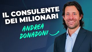 LIndipendenza nella Consulenza Finanziaria Intervista a Andrea Donadoni [upl. by Rehtaeh]