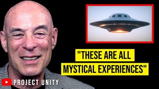 Dr Jeffrey Mishlove’s Opinion on UFOs [upl. by Hewes]