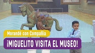 ¡Miguelito visita el museo  Morandé con Compañía 2017 [upl. by Avonasac]