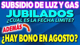 Fecha LIMITE para pedir el SUBSIDIO de LUZ y GAS para JUBILADOS ✅ [upl. by Annat848]