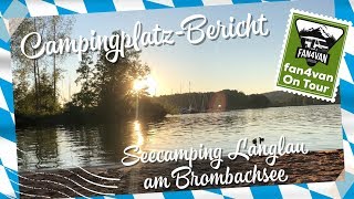 Campingplatz Bayern  Brombachsee Seecamping Langlau  fan4van berichtet [upl. by Eilata]