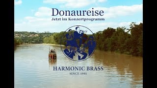 Harmonic Brass  Donaureise [upl. by Anicul]