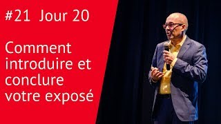 Jour 20 Comment introduire et conclure votre exposé [upl. by Alfreda]