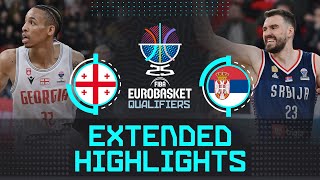 Georgia 🇬🇪 vs Serbia 🇷🇸  Extended Highlights  FIBA EuroBasket 2025 Qualifiers [upl. by Zachary]