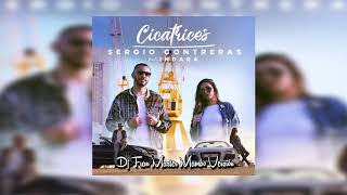 Sergio Contreras ft Indara  Cicatrices dj fran master mambo versión [upl. by Sasnak]