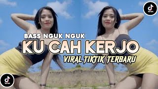 DJ SLOW VIRAL TIKTOK  DJ KU CAH KERJO 🎵RAGIL PROJECT [upl. by Mordy]