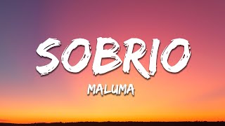 Maluma  Sobrio LetraLyrics [upl. by Onifled]