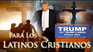 Latinos e Hispanos Cristianos Mexicanos que apoyan a Donald Trump [upl. by Jen]